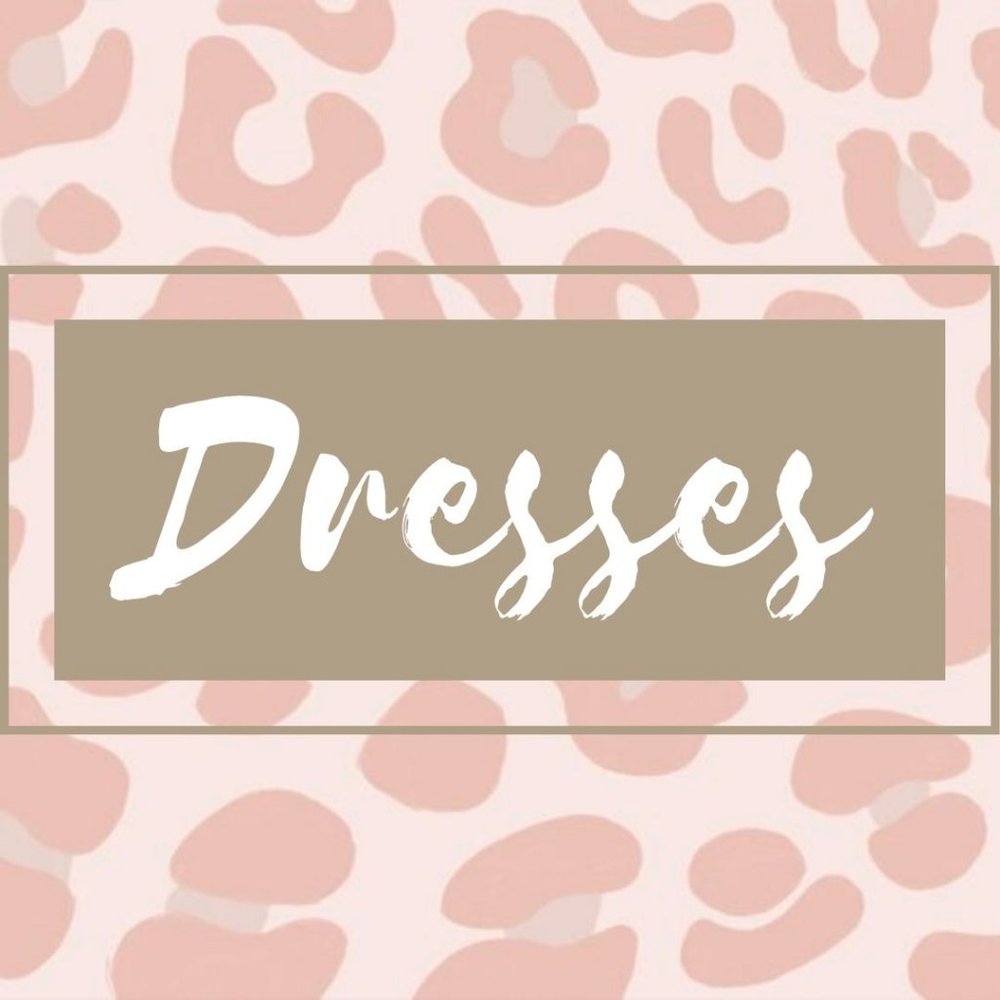 Dresses